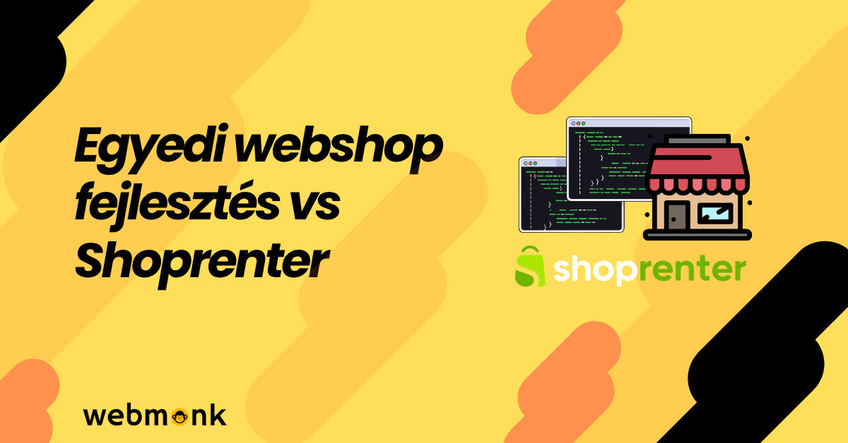Egyedi webshop fejlesztés vs Shoprenter – Teljes összehasonlítás vállalkozásoknak